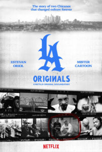 LA Originals Estevan Oriol Mister Cartoon Netflix